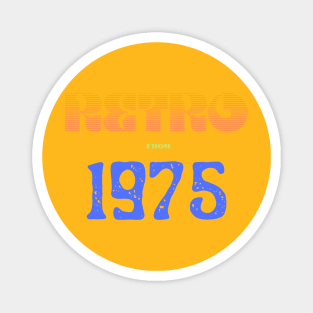 Retro Birthyear 1975 Magnet